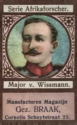 Serie Afrikaforscher – Major v. Wissmann – Gez. Braak Amsterdam