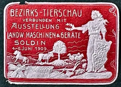 Bezirks-Tierschau Soldin 1909 – Landbouw- en Veeteelttentoonstelling