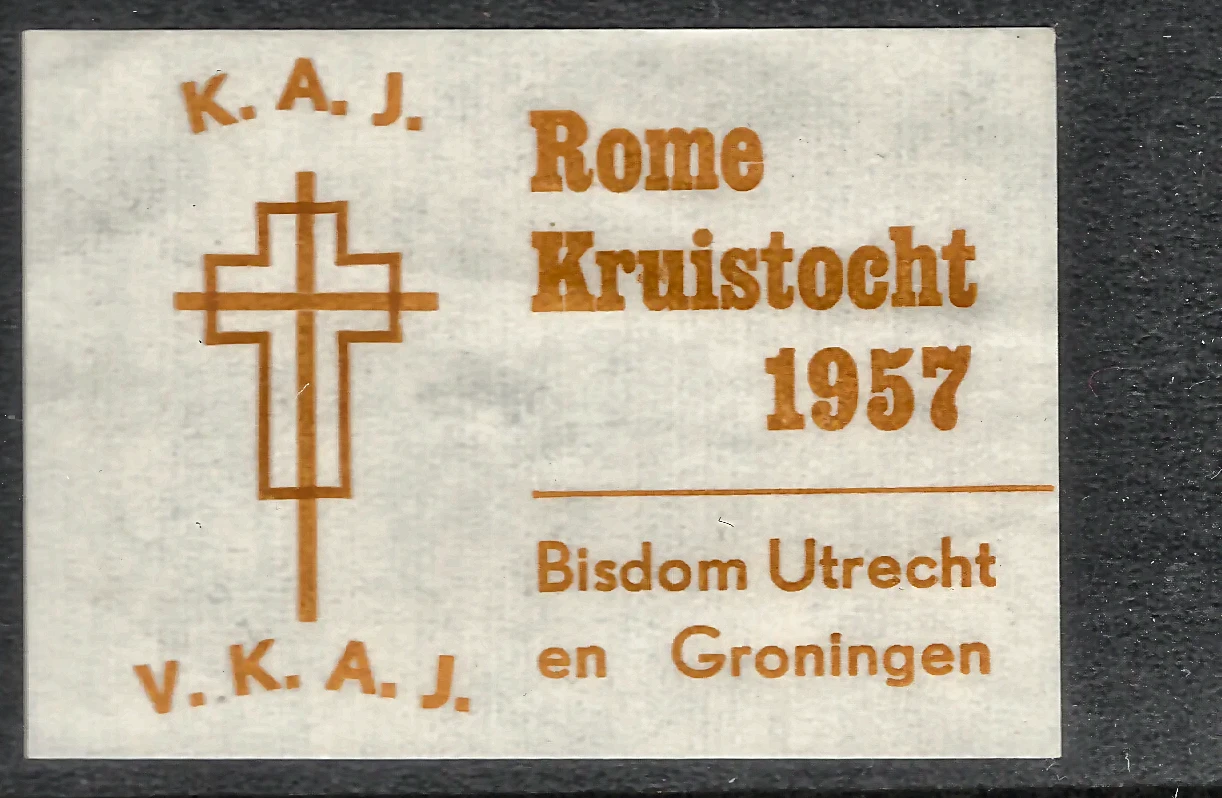 KAJ/VKAJ Rome Kruistocht 1957 – Bisdom Utrecht en Groningen