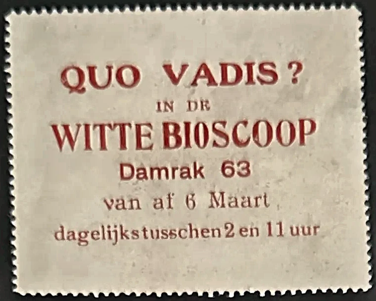 Reclamesluitzegel Witte Bioscoop Amsterdam – Quo Vadis?
