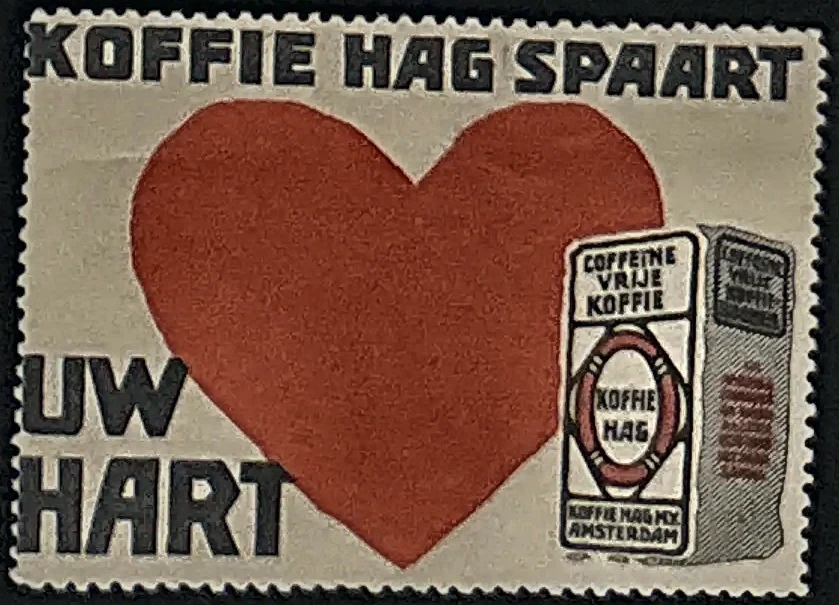 Koffie Hag Spaart Uw Hart – reclamezegel