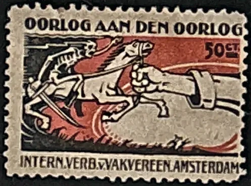 Oorlog aan den Oorlog – Internationaal Verbond van Vakverenigingen Amsterdam