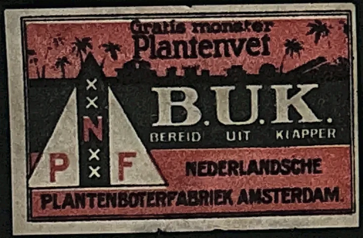 B.U.K. Plantenvet – Nederlandsche Plantenboterfahriek Amsterdam