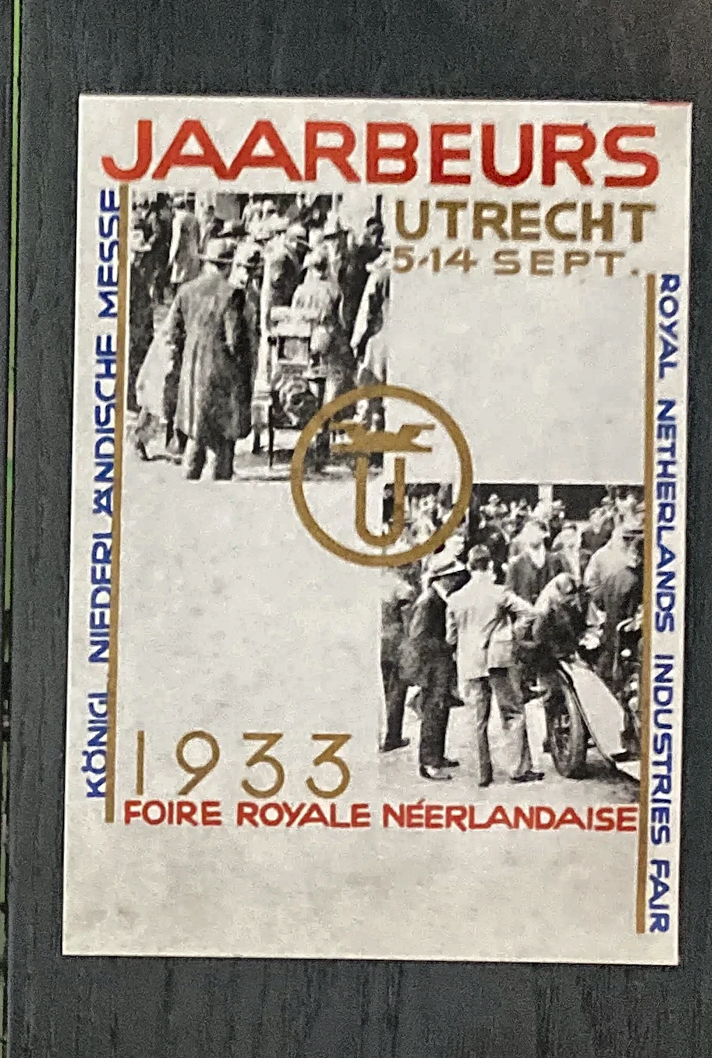 Jaarbeurs Utrecht 1933 – Foire Royale Néerlandaise