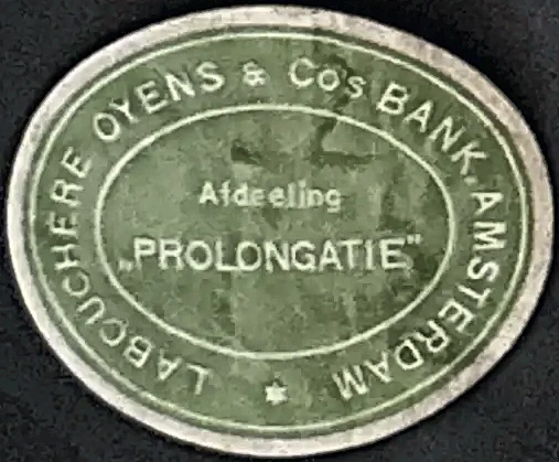 Sluitzegel Labouchere Oyens & Co's Bank Amsterdam – Afdeling Prolongatie