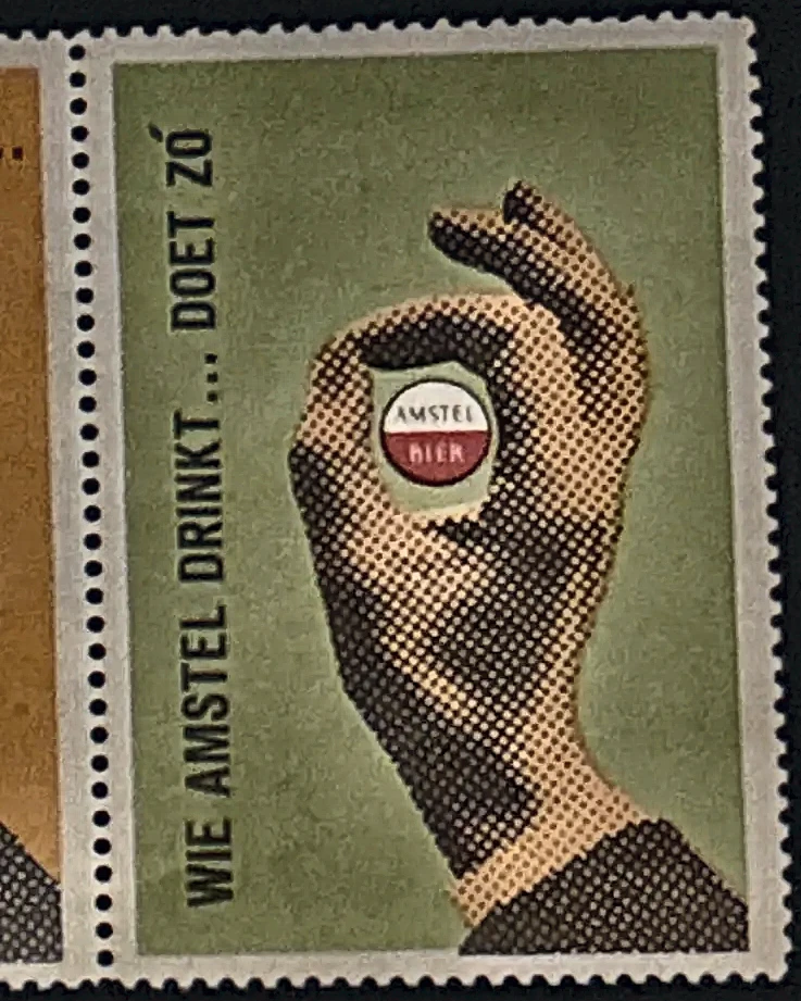 Amstel Bier reclamezegel – 'Wie Amstel drinkt... doet zó'