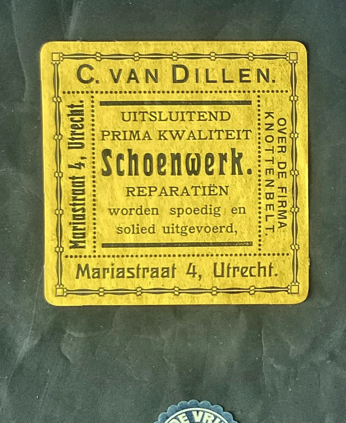 Reclamesluitzegel C. van Dillen – Schoenwerk Utrecht