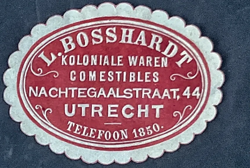 Reclamesluitzegel L. Bosshardt – Koloniale Waren Utrecht