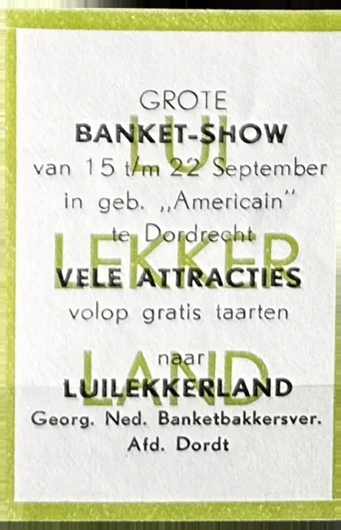 Grote Banket-Show Dordrecht – Luilekkerland