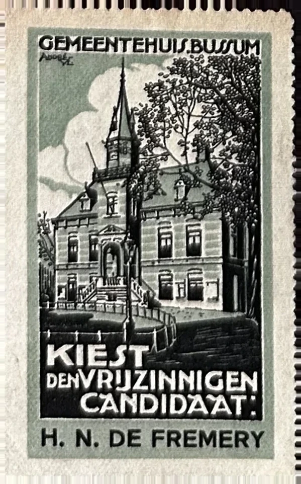 Verkiezingszegel H.N. de Fremery – Vrijzinnige kandidaat Bussum