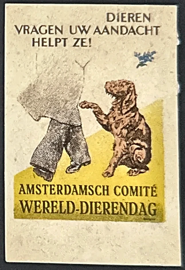 Amsterdamsch Comité Wereld-Dierendag – Dieren vragen uw aandacht