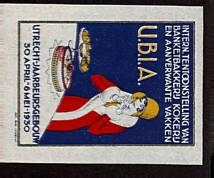 U.B.I.A. — Internationale Tentoonstelling van Banketbakkerij Utrecht 1930