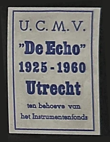 Jubileumzegel U.C.M.V. 'De Echo' Utrecht 1925-1960