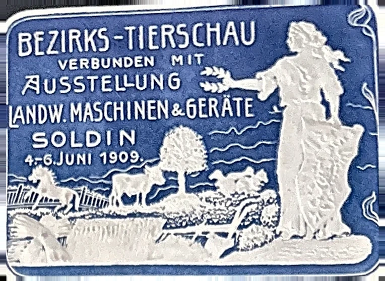 Bezirks-Tierschau Soldin 1909 – Landbouw- en Veeschouw
