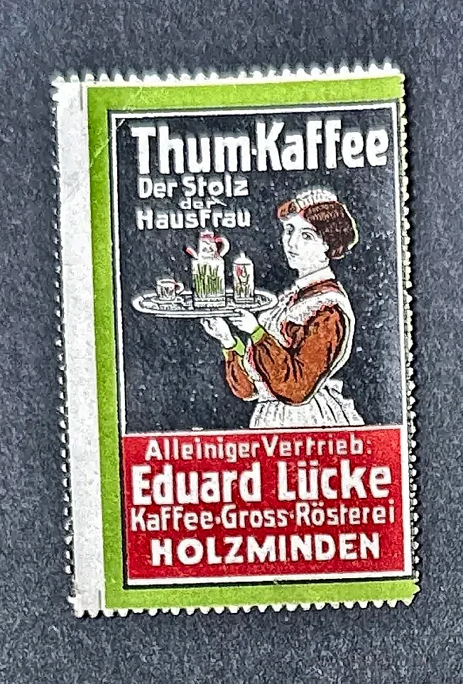 Thum-Kaffee reclamesluitzegel – Eduard Lücke, Holzminden
